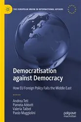 Book cover of Democratisation against Democracy by Andrea Teti