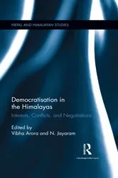 Book cover of Democratisation in the Himalayas by Vibha Arora