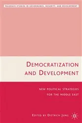 Book cover of Democratization and Development by D. Jung
