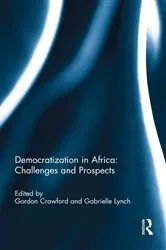 Book cover of Democratization in Africa: Challenges and Prospects by Gordon Crawford