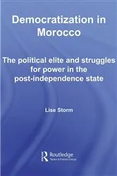 Book cover of Democratization in Morocco by Lise Storm