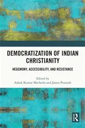 Book cover of Democratization of Indian Christianity by Unknown