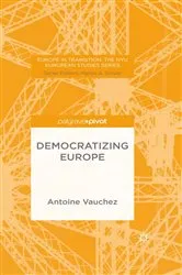 Book cover of Democratizing Europe by A. Vauchez