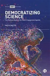 Book cover of Democratizing Science by Paola Mattei