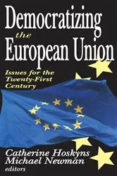 Book cover of Democratizing the European Union by Unknown