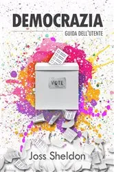 Book cover of Democrazia by Joss Sheldon