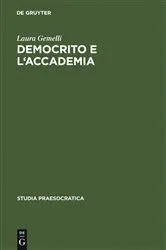 Book cover of Democrito e l'Accademia by Laura Gemelli