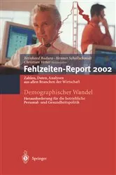 Book cover of Demographischer Wandel: Herausforderung für die betriebliche Personal- und Gesundheitspolitik by Unknown