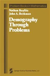 Book cover of Demography Through Problems by Nathan Keyfitz