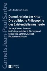 Book cover of Demokratie in der Krise – Die politische Philosophie des Existentialismus heute by Vincent von Wroblewsky