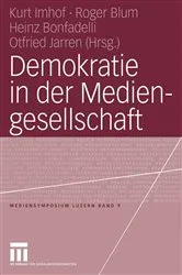 Book cover of Demokratie in der Mediengesellschaft by Kurt Imhof