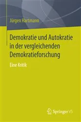 Book cover of Demokratie und Autokratie in der vergleichenden Demokratieforschung by Jürgen Hartmann