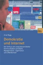 Book cover of Demokratie und Internet by Arne Rogg