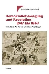 Book cover of Demokratiebewegung und Revolution 1847 bis 1849 by Dieter Langewiesche