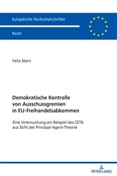 Book cover of Demokratische Kontrolle von Ausschussgremien in EU-Freihandelsabkommen by Unknown