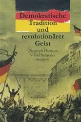 Book cover of Demokratische Tradition und revolutionärer Geist by Christoph Hamann