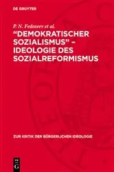 Book cover of „Demokratischer Sozialismus“ – Ideologie des Sozialreformismus by P. N. Fedoseev et al.