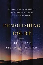 Book cover of Demolishing Doubt by Cliffe Knechtle