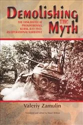 Book cover of Demolishing the Myth by Valeriy Zamulin
