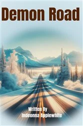 Book cover of Demon Road by Indeonna Applewhite