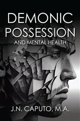 Book cover of Demonic Possession and Mental Health by J.N. Caputo