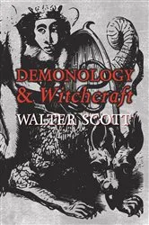 Book cover of Demonology and Witchcraft by Walter Scott