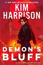 Book cover of Demon's Bluff by Kim Harrison