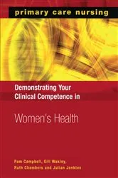 Book cover of Demonstrating Your Clinical Competence in Women's Health by Pam Campbell