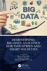 Book cover of Demystifying Big Data Analytics for Industries and Smart Societies by Keshav Kaushik