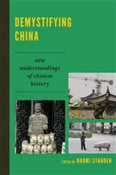 Book cover of Demystifying China by Naomi Standen