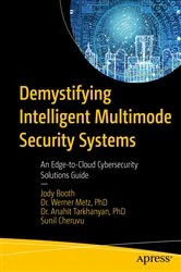 Book cover of Demystifying Intelligent Multimode Security Systems by Jody Booth