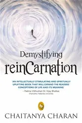 Book cover of Demystifying Reincarnation by Chaitanya Charan
