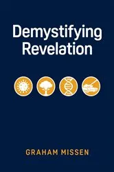 Book cover of Demystifying Revelation by Graham Missen