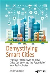 Book cover of Demystifying Smart Cities by Anders Lisdorf