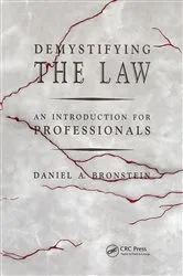 Book cover of Demystifying the Law by Daniel A. Bronstein