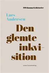 Book cover of Den glemte inkvisition by Lars Andersen