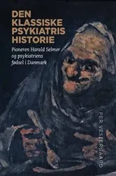 Book cover of Den klassiske psykiatris historie by Unknown