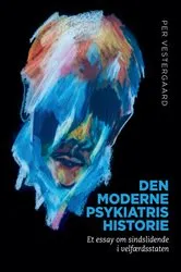 Book cover of Den moderne psykiatris historie by Unknown