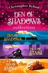 Book cover of Den of Shadows Collection by Christopher Byford