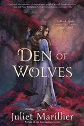 Book cover of Den of Wolves by Juliet Marillier