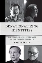Book cover of Denationalizing Identities by Wah Guan Lim
