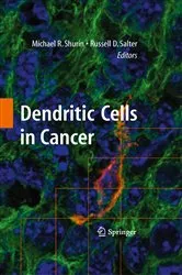 Book cover of Dendritic Cells in Cancer by Michael R Shurin