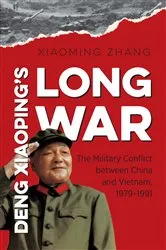 Book cover of Deng Xiaoping's Long War by Unknown