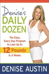 Book cover of Denise's Daily Dozen by Denise Austin