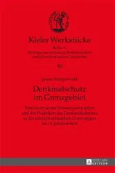 Book cover of Denkmalschutz im Grenzgebiet by Oliver Auge