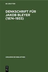 Book cover of Denkschrift für Jakob Bleyer (1874–1933) by Jakob Farkas
