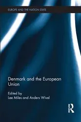 Book cover of Denmark and the European Union by Lee Miles