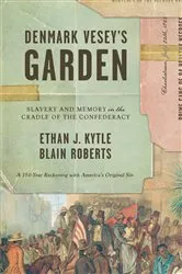 Book cover of Denmark Vesey’s Garden by Unknown
