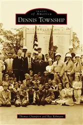 Book cover of Dennis Township by Thomas Champion