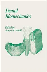Book cover of Dental Biomechanics by Arturo N. Natali